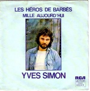 Les Héros de Barbès / Mille aujourd'hui (Single)