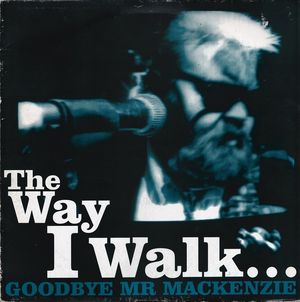 The Way I Walk… (EP)
