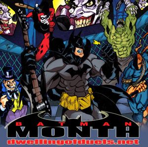 Dwelling of Duels 2014-11: Batman Month