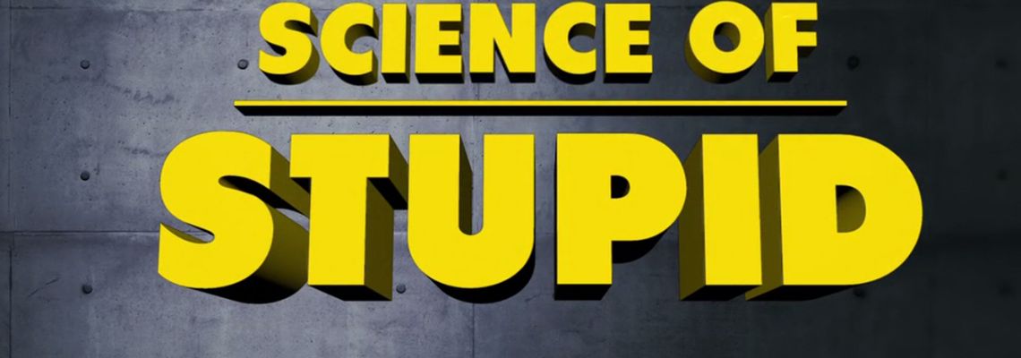Cover Science of Stupid