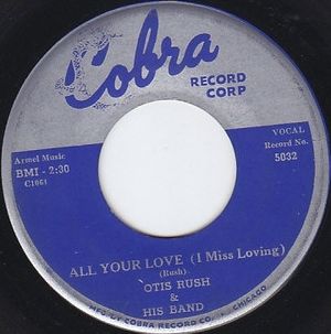 All Your Love (I Miss Loving) / My Baby's a Good 'Un (Single)