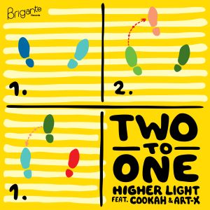 Two To One - Higher Light Feat. Cookah & Art-X (EP)