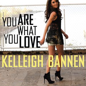 You Are What You Love (Single)