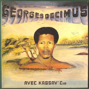 Georges Decimus Avec Kassav' Cie