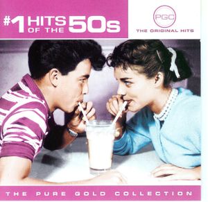 #1 Hits of the 50s (The Pure Gold Collection)