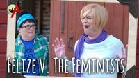 Felize v. The Feminists