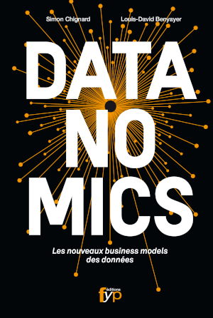 Datanomics, les nouveaux business models de la donnée