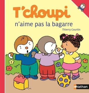 T'choupi n'aime pas la bagarre