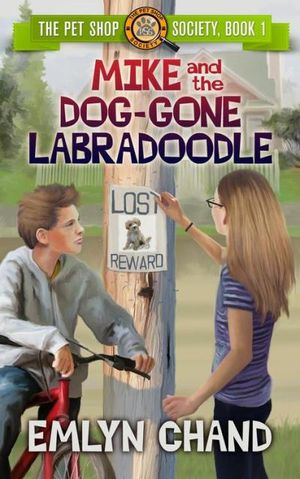Mike and the Dog-Gone Labradoodle