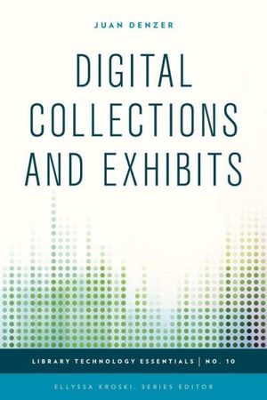 Digital Collections and Exhibits