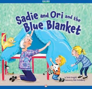 Sadie, Ori, and the Blue Blanket