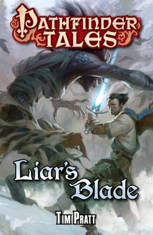 Pathfinder Tales: Liar's Blade