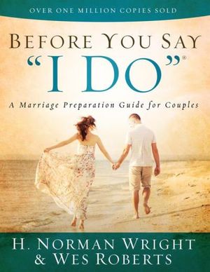 Before You Say "I Do"®