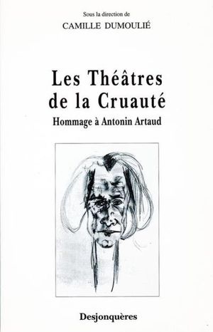 Les Théâtres de la cruauté