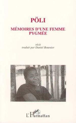 Mémoire d'une femme pygmée