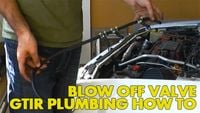 Blow Off Valve GTIR Plumbing How to