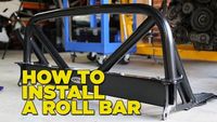 How to Install a Roll Bar