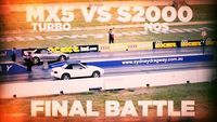 Turbo MX5 VS Honda with NOS [Final Battle]