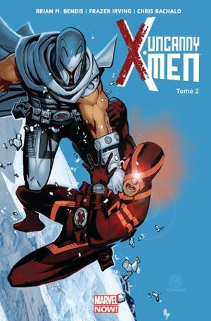 Brisés - Uncanny X-Men, tome 2