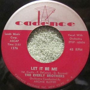 Let It Be Me / Since You Broke My Heart (Single)