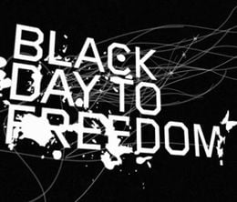 image-https://media.senscritique.com/media/000010760263/0/black_day_to_freedom.jpg