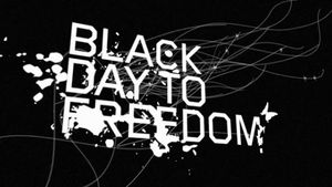 Black day to freedom