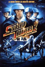 Affiche Starship Troopers 2 : Héros de la fédération