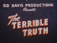 The Terrible Truth