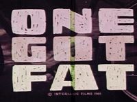 One Got Fat