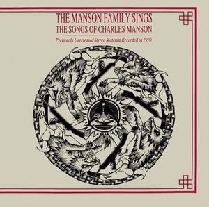 The Manson Family Sings the Songs of Charles Manson