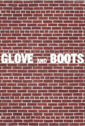 Glove and Boots