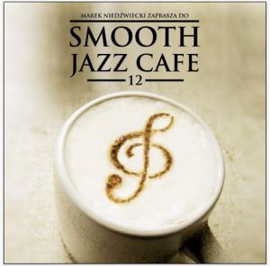 Smooth Jazz Cafe 12