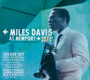 Miles Davis at Newport: 1955–1975: The Bootleg Series, Vol. 4 (Live)