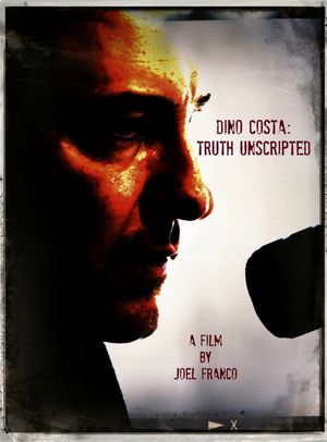 Dino Costa: Truth Unscripted