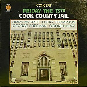 Concert Friday the 13th, Cook County Jail (Live)