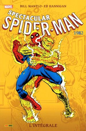 1982 - Spectacular Spider-Man : L'Intégrale, tome 6