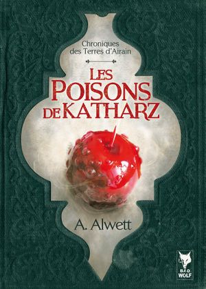 Les poisons de Katharz