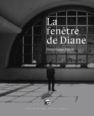 La Fenêtre de Diane