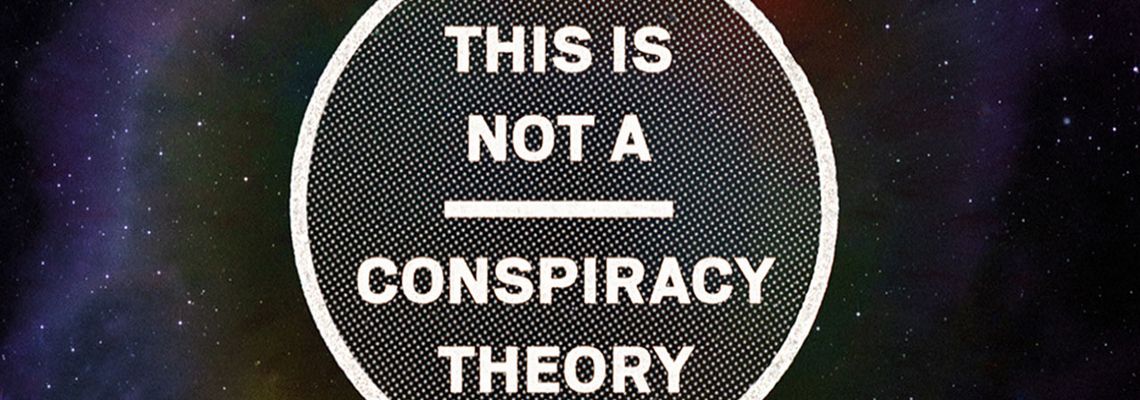 Cover This Is Not A Conspiracy Theory