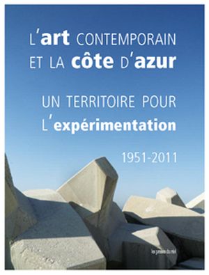 L'art contemporain et la Côte d'Azur
