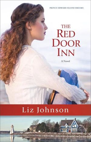 The Red Door Inn (Prince Edward Island Dreams Book #1)