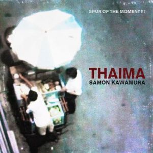 Thaima - Spur Of The Moment #1