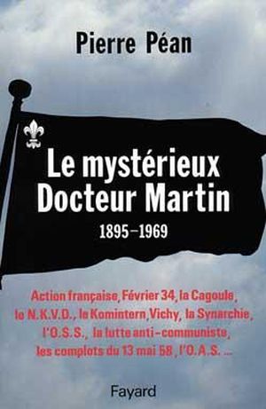 Le mystérieux Docteur Martin : 1895 - 1969