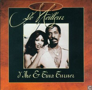 Le meilleur d'Ike & Tina Turner