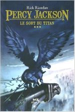 Couverture Le Sort du titan - Percy Jackson, tome 3