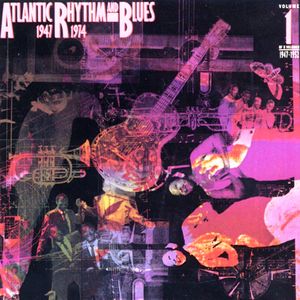 Atlantic Rhythm & Blues 1947–1974
