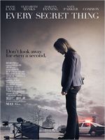 Affiche Every Secret Thing Affiche Every Secret Thing