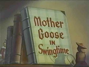 Mother Goose In Swingtime