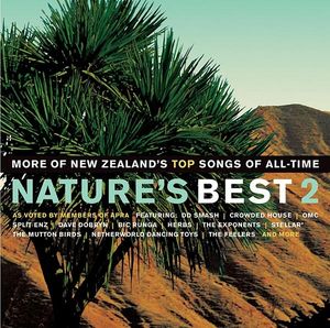 Nature’s Best 2: More of New Zealand's Top Songs of All-Time