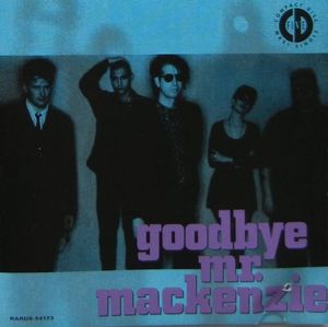 Goodbye Mr. Mackenzie (EP)